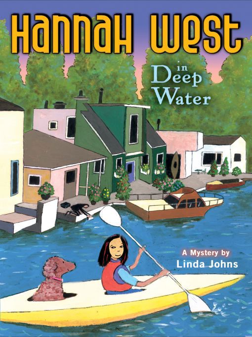 Title details for Hannah West in Deep Water by Linda Johns - Available